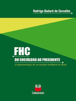 cover image of FHC--Do sociólogo ao presidente